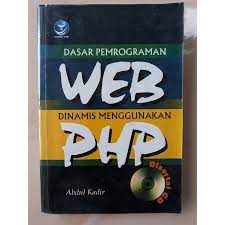 Dasar Pemrograman Web Dinamis Menggunakan Php