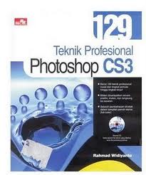 129 TEKNIK PROFESIONAL ADOBE PHOTOSHOP CS3