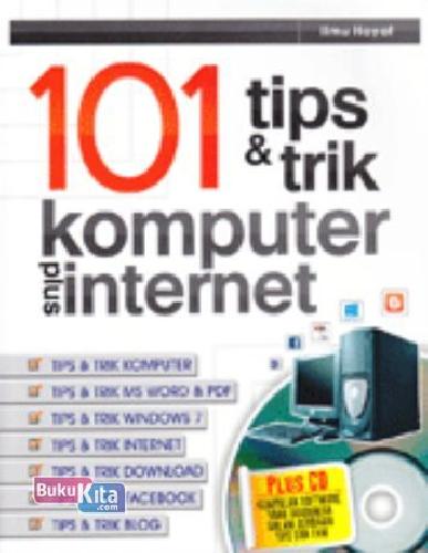 101 Tips & Trik Komputer Plus Internet