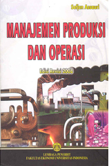 Manajemen Produksi & Operasi Edisi Revisi 2008