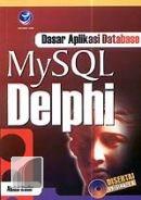 Dasar Aplikasi Database MySql-Delphi 