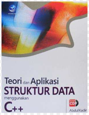 Teori dan aplikasi struktur data  menggunakan C++