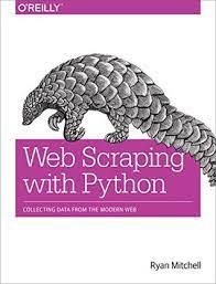 Web scraping with python : collecting data from the modern web