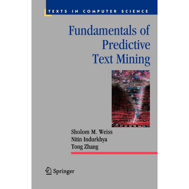 Fundamentals Of Predicitive Text Mining