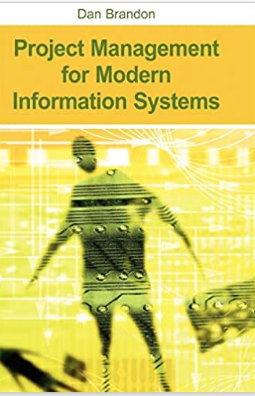 Project Management For Modern Information Systems