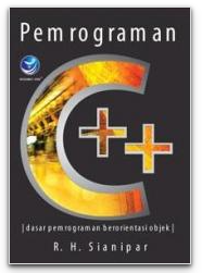 Pemrograman C++ : Dasar Pemrograman Berorientasi Objek