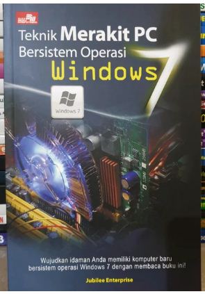 Teknik merakit pc bersistem operasi windows