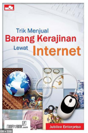 Trik menjual barang kerajinan lewat internet