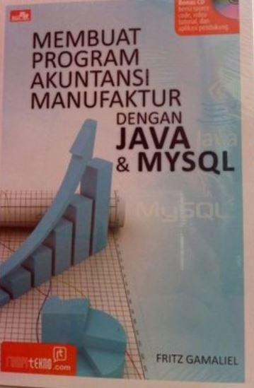 Membuat program akuntansi manufaktur dengan java & MYSQL