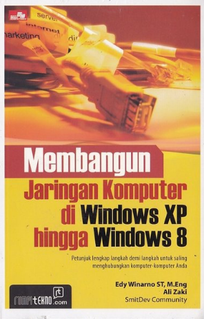 Membangun jaringan komputer di windows XP hingga windows 8