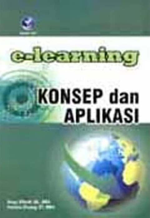 E-learning konsep dan aplikasi