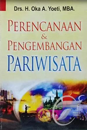 Perencanaan Dan Pengembangan Pariwisata - 2008