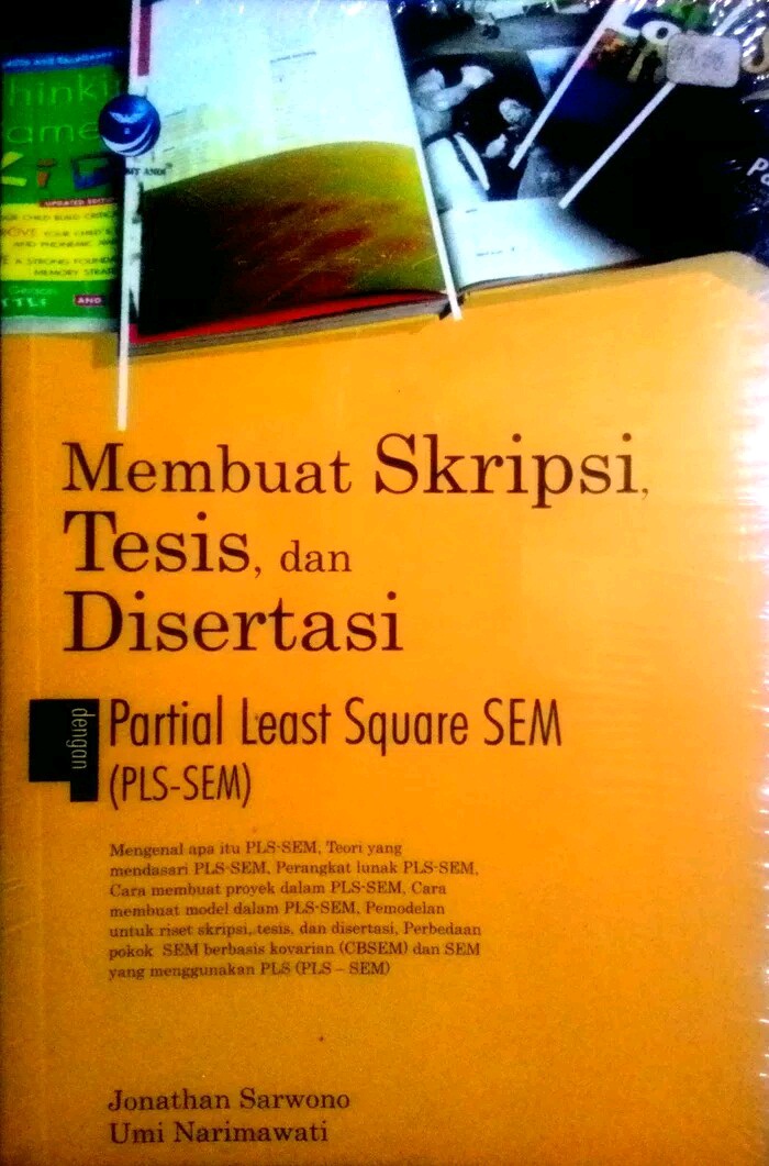 Membuat skripsi, tesis, dan disertasi dengan pertial least square