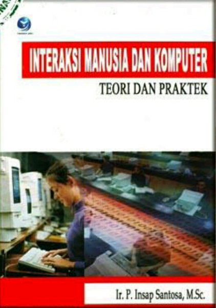 Interaksi manusia dan komputer teori dan praktek