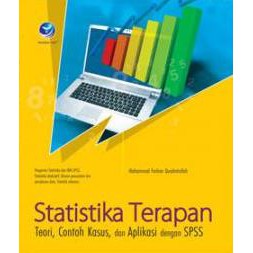 Statistika terapan teori, contoh, kasus, dan aplikasi dengan spss