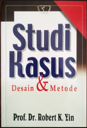 Studi kasus : desain & metode