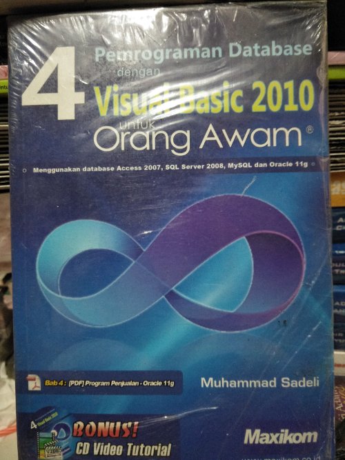 4 pemrograman database dengan visual basic 2010 untuk orang awam