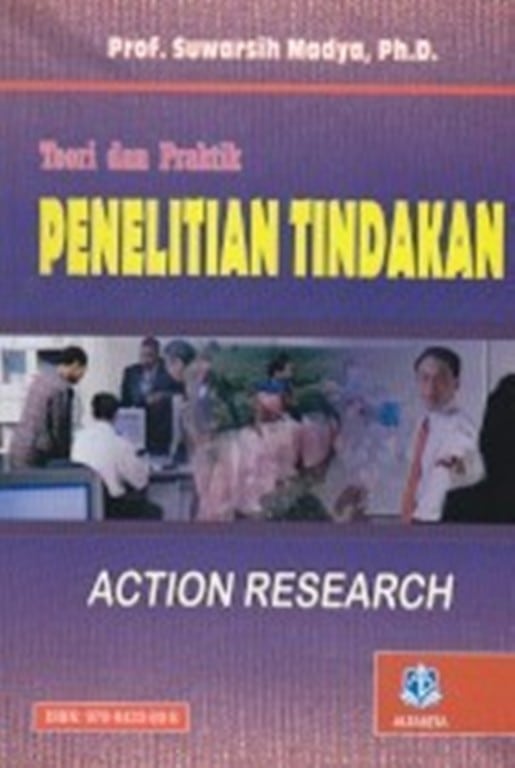 Teori dan praktik penelitian tindakan (action research)