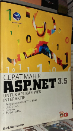 Cepat mahir asp. net 3.5 untuk aplikasi web interkatif