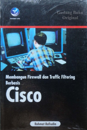 Membangun firewall dan traffic filtering berbabis cisco