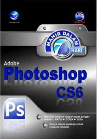 Mahir dalam 7 hari adobe photoshop cs6