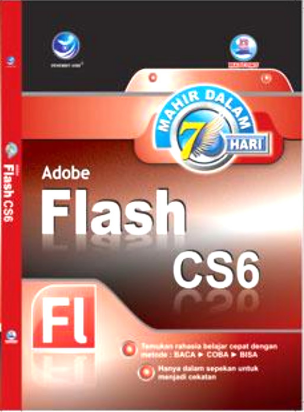 Mahir dalam 7 hari adobe flash cs6