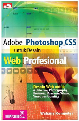 Adobe photoshop cs5 untuk desain web profesional