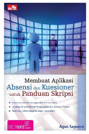 Membuat aplikasi absensi dan kuesioner untuk panduan skripsi