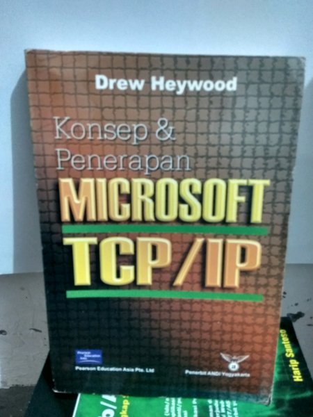 Konsep & penerapan microsoft tcp/ip