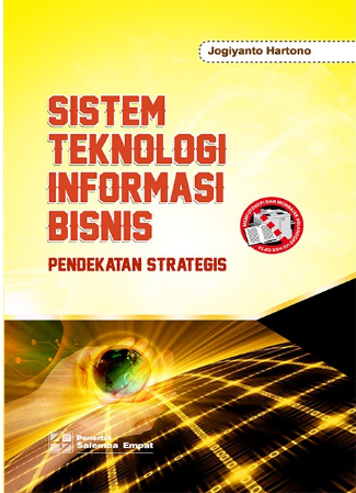 Sistem Teknologi Informasi Bisnis Pendekatan-Strategis