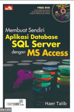 Membuat sendiri aplikasi database sql server dengan ms access