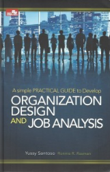 A simple practical guide to develop organizational design and job analysis