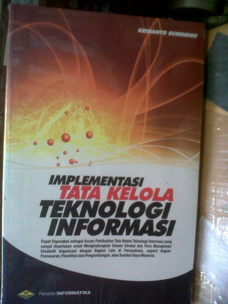 Implementasi tata kelola teknologi informasi