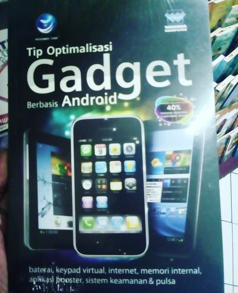 Tip optimalisasi gadget berbasis android