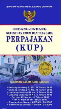 Undang-undang ketentuan umum dan tata cara perpajakan (KUP)