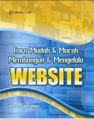 Cara mudah & murah membangun & mengelola website