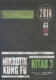 Mikrotik kungfu : kitab 3