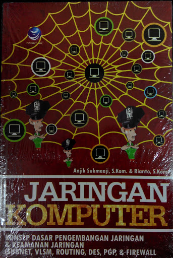 Jaringan komputer konsep dasar pengembangan jaringan dan keamanan jaringan