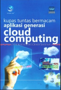 Kupas tuntas  bermacam aplikasi cloud  computing