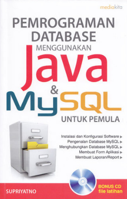 Pemrograman database menggunakan java dan mysql untuk pemula