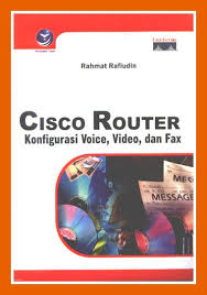 Cisco router konfigurasi voice video dan fax