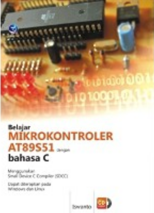 Belajar mikrokontroler AT89S51 dengan bahasa C