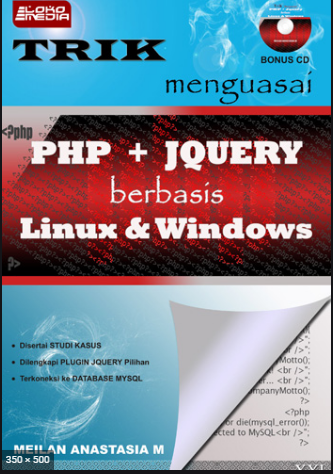 Trik menguasai  PHP + JQUERY berbasis Linux & Windows