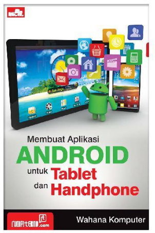 Membuat aplikasi android untuk tablet dan handphone