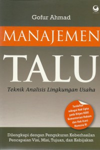 Manajemen TALU (teknik analisis lingkungan usaha)