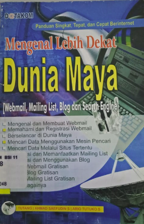 Panduan singkat,tepat dan cepat berinternet mengenal lebih dekat dunia maya