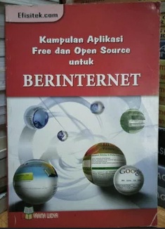 Kumpulan aplikasi free dan open source untuk berinternet