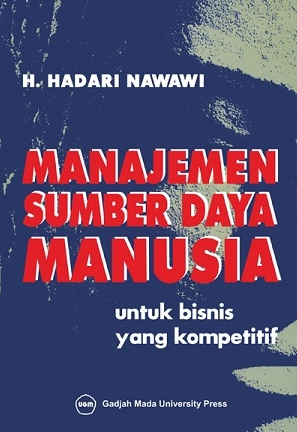 Manajemen sumber daya manusia : untuk bisnis yang kompetitif