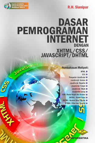 Dasar pemrograman internet dengan XHTML/CSS/JAVASCRIPT/DHTML