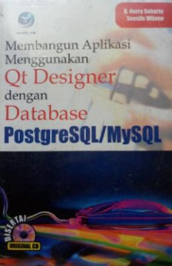 Membangun aplikasi menggunakan Qt Designer dengan Database PostgresSQL/MySQL